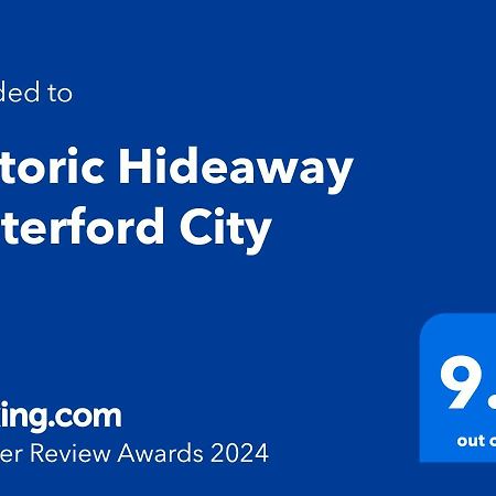 Historic Hideaway Waterford City ภายนอก รูปภาพ